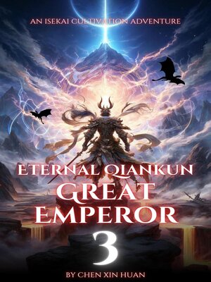 cover image of Eternal Qiankun Great Emperor